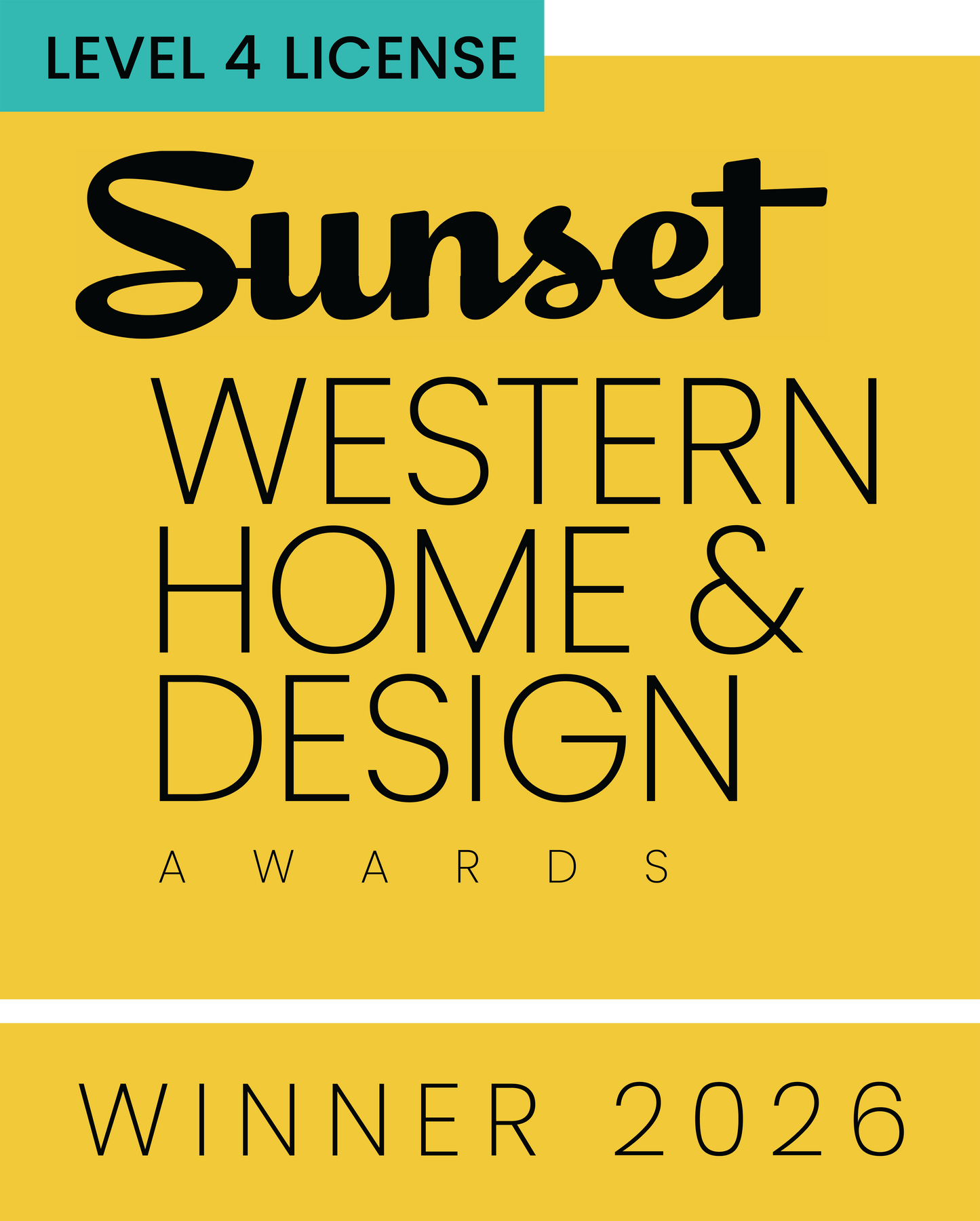 Western Home & Design Awards 2026 Level 4 License: Unlimited Use Of Any Kind